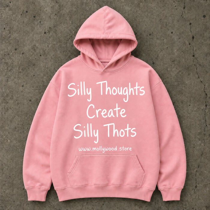 SILLY THOTS HOODIE - PINK