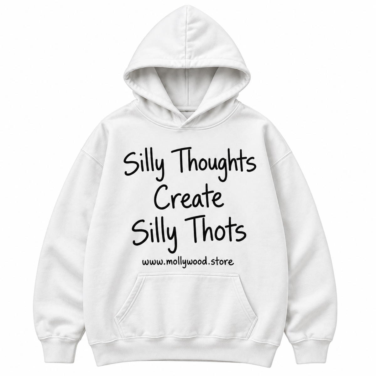 SILLY THOTS HOODIE - WHITE